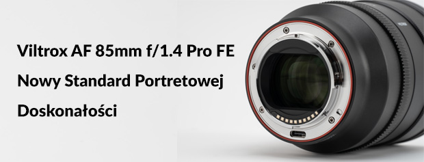 VILTROX | Nowość Obiektyw AF 85 1.4 FE
